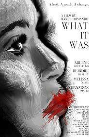 What It Was (2014)