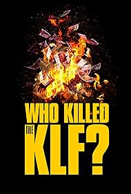 Who Killed the KLF? (2022)