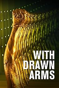 With Drawn Arms (2020)