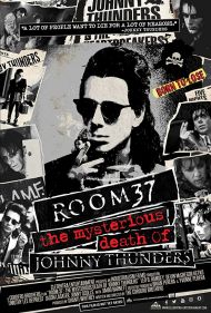 Room 37 - The Mysterious Death of Johnny Thunders