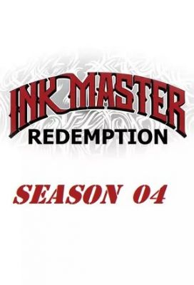 Ink Master Redemption - Season 04