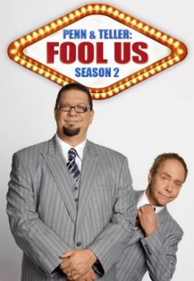 Penn and Teller Fool Us - Season 02