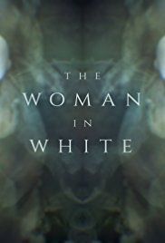The Woman in White - Season 1