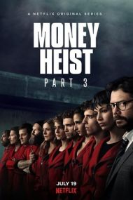 La Casa De Papel (Money Heist) - Season 3